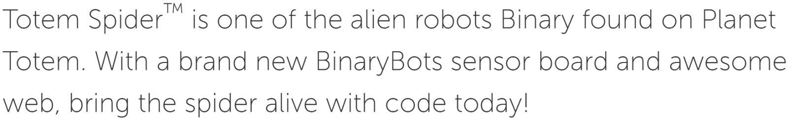 קיט פיתוח לאלקטרוניקה BBC MICRO-BIT BINARYBOTS TOTEM SPIDER TOTEMSPIDER